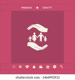 Hands holding a symbol of family. Family protect icon. Graphic elements for your design