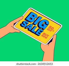 Hands holding a tablet displaying a "BIG SALE" promo message for online shopping, e-commerce promotions, and digital marketing in cartoon hand drawn vector illustration
