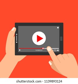 Hands holding tablet and touching screen. Video player on screen. Vector illustration.