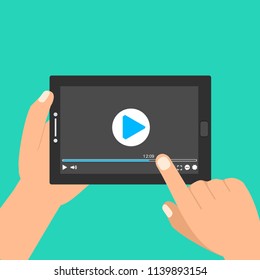 Hands holding tablet and touching screen. Video player on screen. Vector illustration.