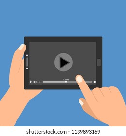 Hands holding tablet and touching screen. Video player on screen. Vector illustration.