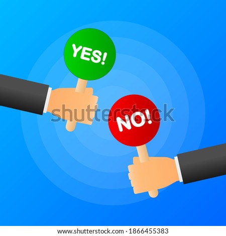 Hands holds sign yes or no. Green or red banner on blue background. Vector illustration.