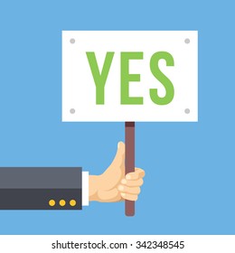 Hands holds sign with YES word. Vote, positive reaction, happiness. Flat design concept for web banners, web sites, printed materials, infographic. Flat vector illustration isolated on blue background