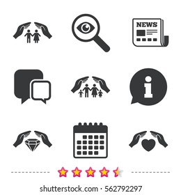Hands insurance icons. Couple and family life insurance symbols. Heart health sign. Diamond jewelry symbol. Newspaper, information and calendar icons. Investigate magnifier, chat symbol. Vector