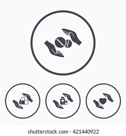 Hands insurance icons. Health medical insurance symbols. Pills drugs and tablets bottle signs. Icons in circles.