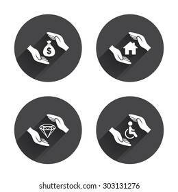 Hands insurance icons. Money bag savings insurance symbols. Disabled human help symbol. House property insurance sign. Circles buttons with long flat shadow. Vector