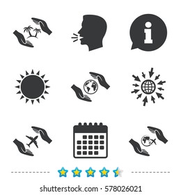 Hands insurance icons. Palm trees symbol. Travel trip flight insurance symbol. World globe sign. Information, go to web and calendar icons. Sun and loud speak symbol. Vector