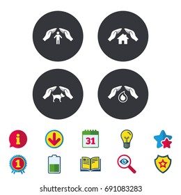 Hands insurance icons. Shelter for pets dogs symbol. Save water drop symbol. House property insurance sign. Calendar, Information and Download signs. Stars, Award and Book icons. Vector