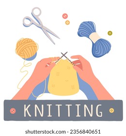 Hands knitting using needles and wool thread. Woman person knitting homemade warm yarn clothes for hobby craft. Handcraft workshop, handwork leisure, woolen knitwear concept flat vector illustration