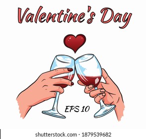 Hands of lovers with glasses of wine. Valentine's day card.