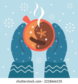 Hands in mittens hold cup of hot drink against a background with snowflakes. Hot winter drink cup such as mulled wine or tea, coffee with spices, flat vector illustration.