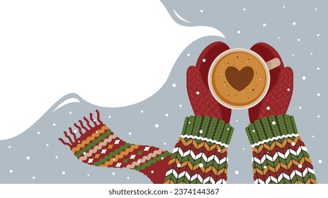 Hands in mittens hold a cup with a hot drink, coffee or chocolate.Warm knitted sweater and scarf.Winter weather, snow.Banner with copy space.Vector stock illustration.