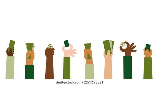 Hands with money banner. Crowd want to pay. Different skin tones diverse people hold coins, banknotes, cards. Buying, purchase, investment concept. Vector flat illustration.