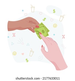 Hands with money Counting, giving, giving, receiving, squeezing and showing money. Payment for goods. Charity. Banking operations with cash. Vector illustration.