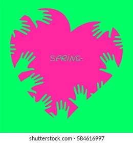 Hands on hearts background. Heart with the inscription spring