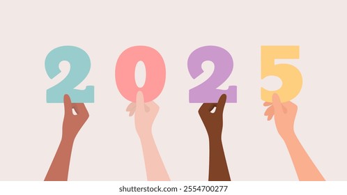 Hands of people of different nationalities holding up multicolored digits forming number 2025. Flat vector illustration