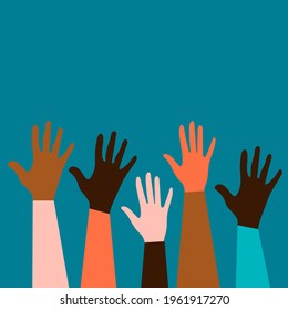Hands of people of different nationalities and religions. Feminism concept design for cards, posters with blue background. Activists stick together. Voting in elections. Vector graphics.