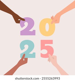 Hands of people of different nationalities and skin tones putting together multicolored digits forming number 2025. Flat vector illustration