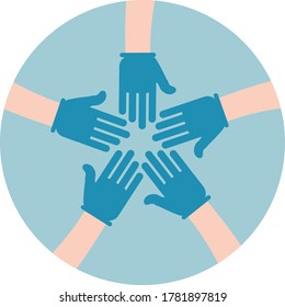 Hands of people in gloves are connected in a circle. The concept of cooperation, unity, togetherness, teamwork, friendship. Joint fight against coronavirus. Vector illustration. Flat infographic