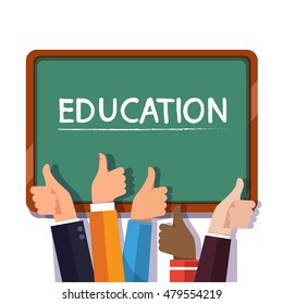 Hands of the people praising learning with thumbs up gesture in front of green chalkboard with education word written with chalk. Flat style modern vector illustration isolated on white background.
