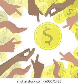 Hands pointing at dollars of gold coins a lot. on a white background. Illustration for your design.