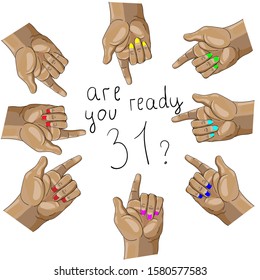 hands pointing towards the middle with the index finger indicate the inscription, you are ready for 31, left, right, up, down, square, isolated white background, stock vector illustration, planning
