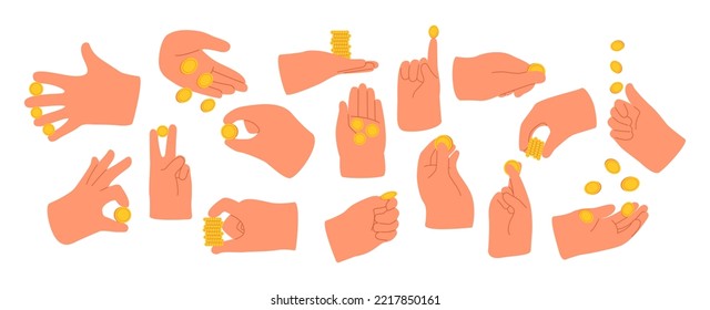 Hands pose for counting, giving, taking, placing, throwing, and showing coins. Collection of cartoon money, cent in fingers and palms. Vector illustration
