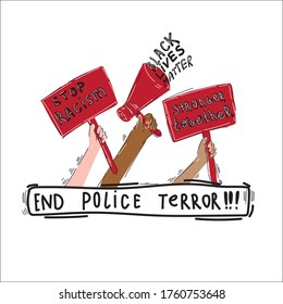 Hands with posters  at a rally against racism. Protest Banner about Human Rights of Black People in U.S. America. Vector Illustration. 