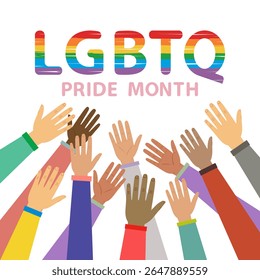 Hands e Rainbow Pride Lgbt. Comemora o mês do orgulho LGBT. Ilustração, cartaz, vetor , fundo ou papel de parede. Desenho animado Illustration Vetor.