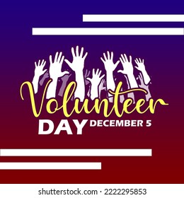 Hands raised up for volunteers with bold text on gradient background to commemorate International Volunteer Day on December 5