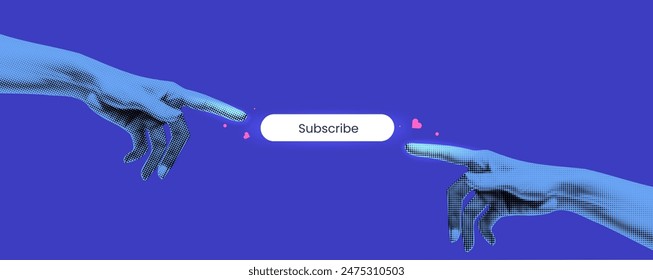 Hands reaching for the Subscribe button. In the style of a renaissance painting . Blue vector banner with white element. Channel ad or cover template. Collage trend style 