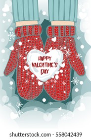 Hands In Red Mittens Holding Snow Heart. Card on Valentine's day. Vector Illustration.