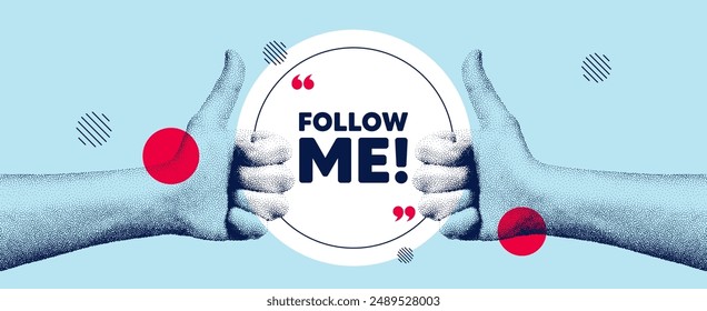 Hands showing thumb up like sign. Follow me tag. Special offer sign. Super offer symbol. Follow me round frame message. Grain dots hand. Like thumb up sign. Vector