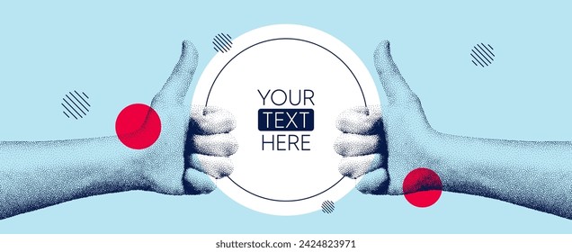Hands showing thumbs up gesture. Concept of human partnership with chat speech bubble. Design for banner, flyer, poster or blue brochure. Like hand in dotted grain style. Vector illustration