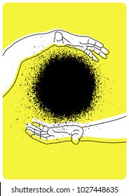 Hands and splashing stain. Concept grunge poster. Vector illustration.