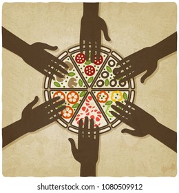 hands stretched to pizza old background. vector illustration - eps 10