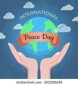 Manos de apoyo al planeta tierra, cuídelo con la inscripción Día Mundial de la Paz. Día Internacional de la Paz, que tradicionalmente se celebra anualmente. Concepto de paz en el mundo, vector de no violencia