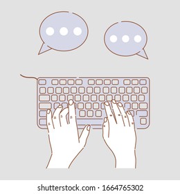 Hands typing on modern computer keyboard vector cartoon illustration with speech bubbles. Hands of user, doing business, online dating, chatting, web communications outline concept.
