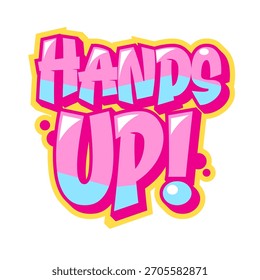 Estilo de cómic de graffiti de tipografía Hands Up