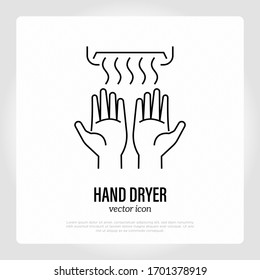 Hands under hand dryer. Thin line icon. Restroom equipment. Vector illustration.