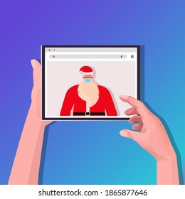 hands using tablet pc with santa claus on screen new year christmas holidays celebration coronavirus quarantine self isolation concept portrait vector illustration