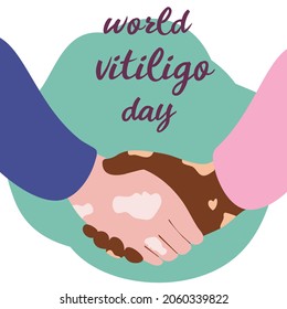 Hands of a vitiligo patient. Shaking hands Different nationalities and cultures together. June 25th - World Vitiligo Day. Vector illustration Cartoon style