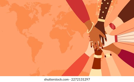Hands of women of different ethnic groups making a gesture of unity on a world map background with copy space. Vector illustration in flat style