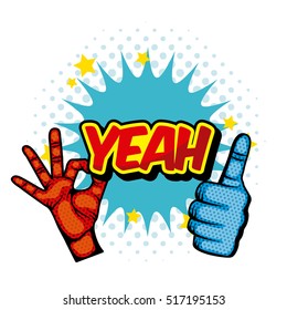 hands with yeah word over burst bubble over pop art and comic background design. vector illustration