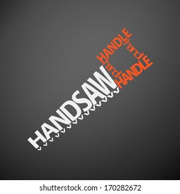 Handsaw concept from words. Typographic shape of handsaw