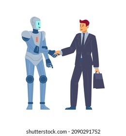 Handshake between robot, businessman, joint teamwork of human and android with artificial intelligence. Future technologies in ai in flat vector illustration isolated on white background.
