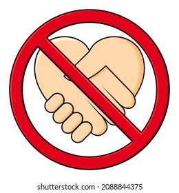 Handshake forbidden vector sign. No collaboration sign on white background. No dealing icon isolated
