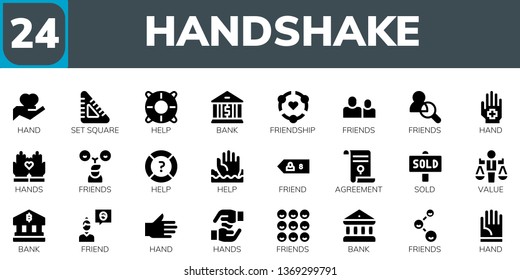 handshake icon set. 24 filled handshake icons.  Collection Of - Hand, Set square, Help, Bank, Friendship, Friends, Hands, Friend, Agreement, Sold, Value