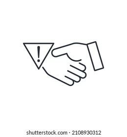 Handshake And Sign Warning Of Possible Danger. Bad Faith. Swindler. Vector Linear Icon Isolated On White Background