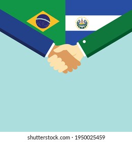 The handshake and two flags Brazil and El Salvador. Flat style vector illustration.